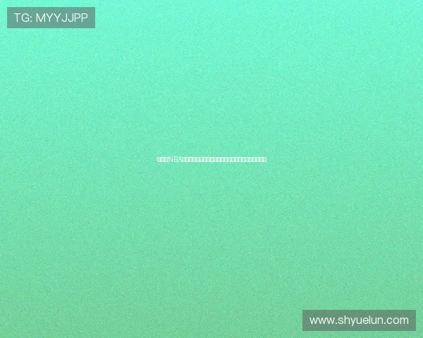 篮球帝NBA录像高清回放平台带你重温经典对决瞬间全程高清回看